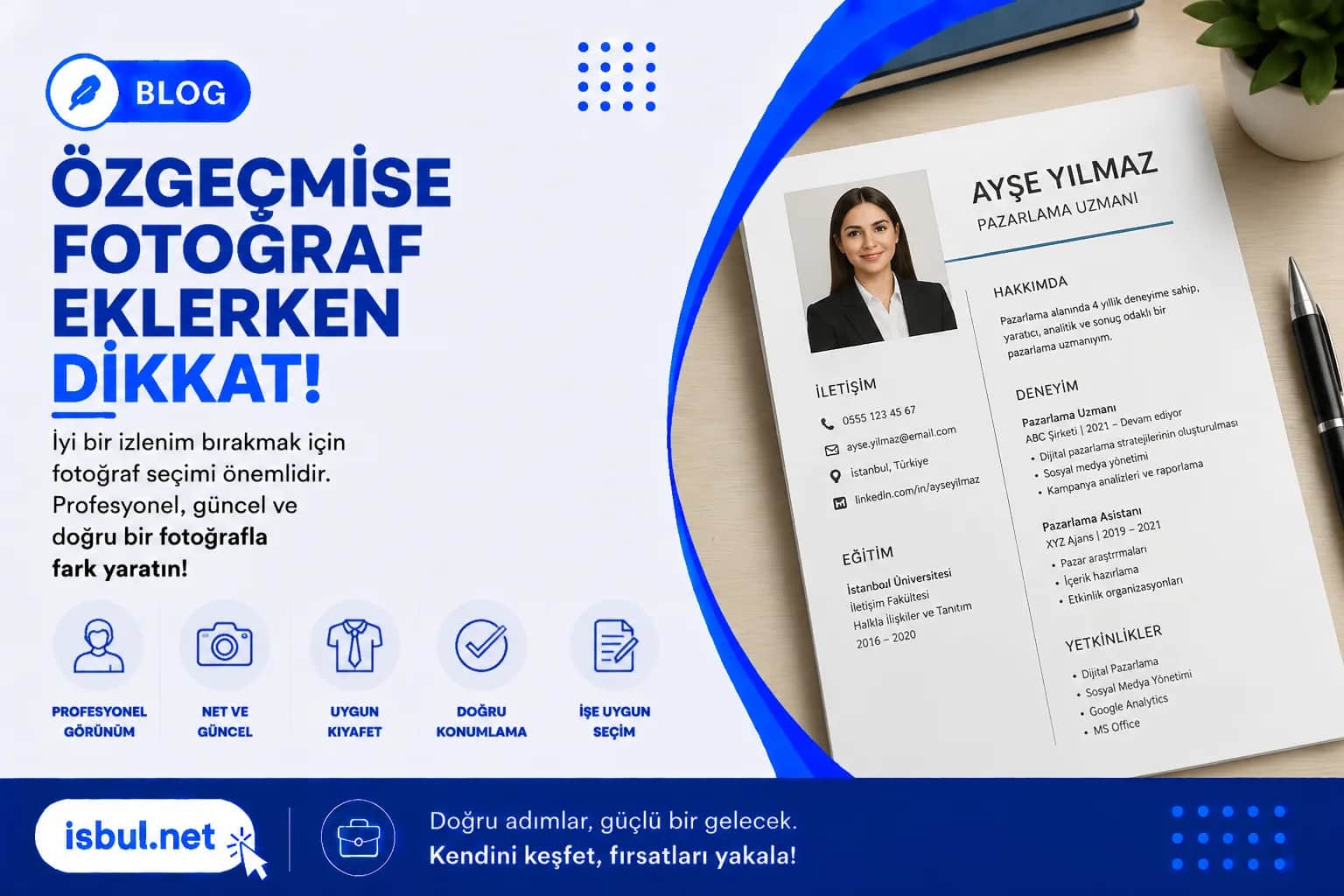 Özgeçmişe Fotoğraf Eklerken Dikkat! Ozgecmise Fotograf Eklerken Dikkat!