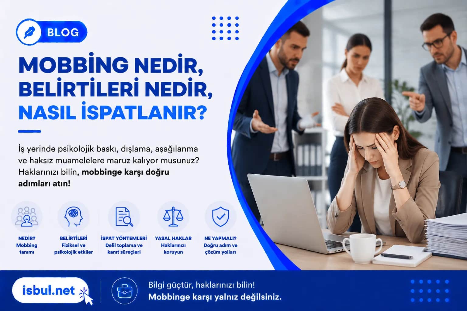 Mobbing Nedir? Nasıl İspatlanır? Mobbing Nedir? Nasil Ispatlanir?