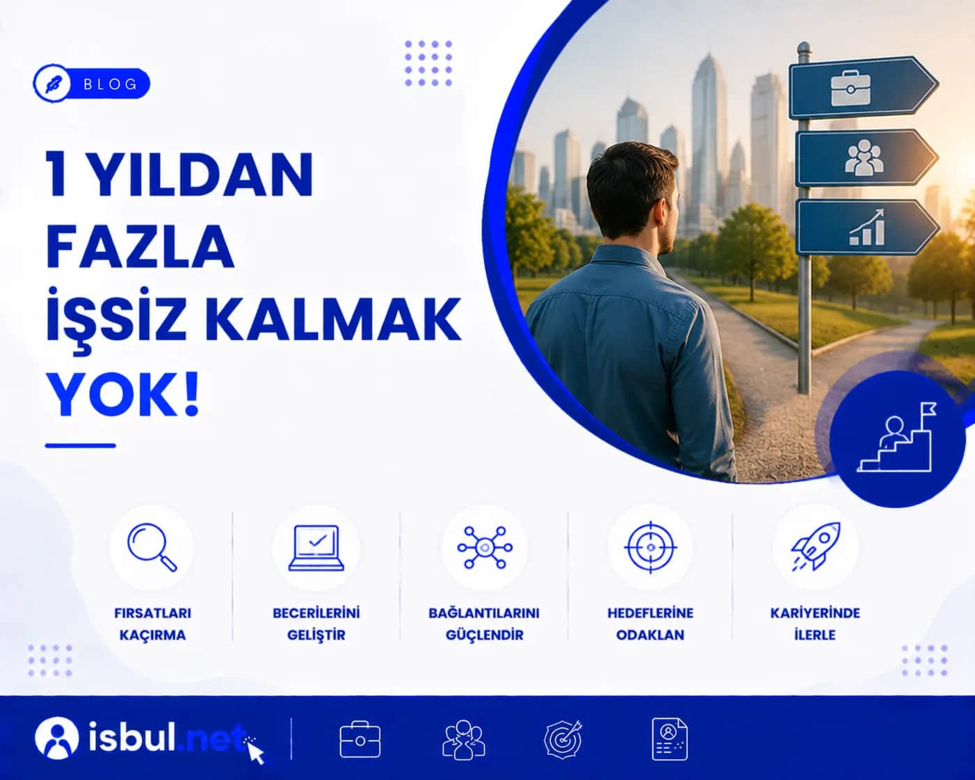 1 Yıldan Fazla İşsiz Kalmak Yok! 1 Yildan Fazla Issiz Kalmak Yok!