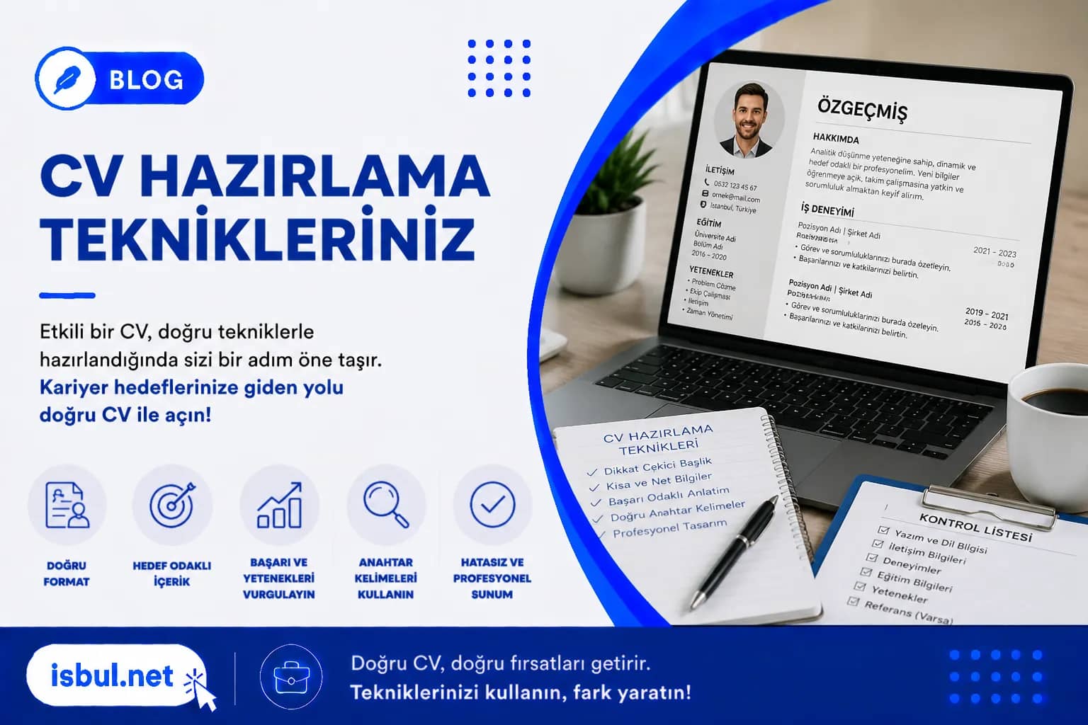 CV Hazırlama Teknikleriniz CV Hazirlama Teknikleriniz