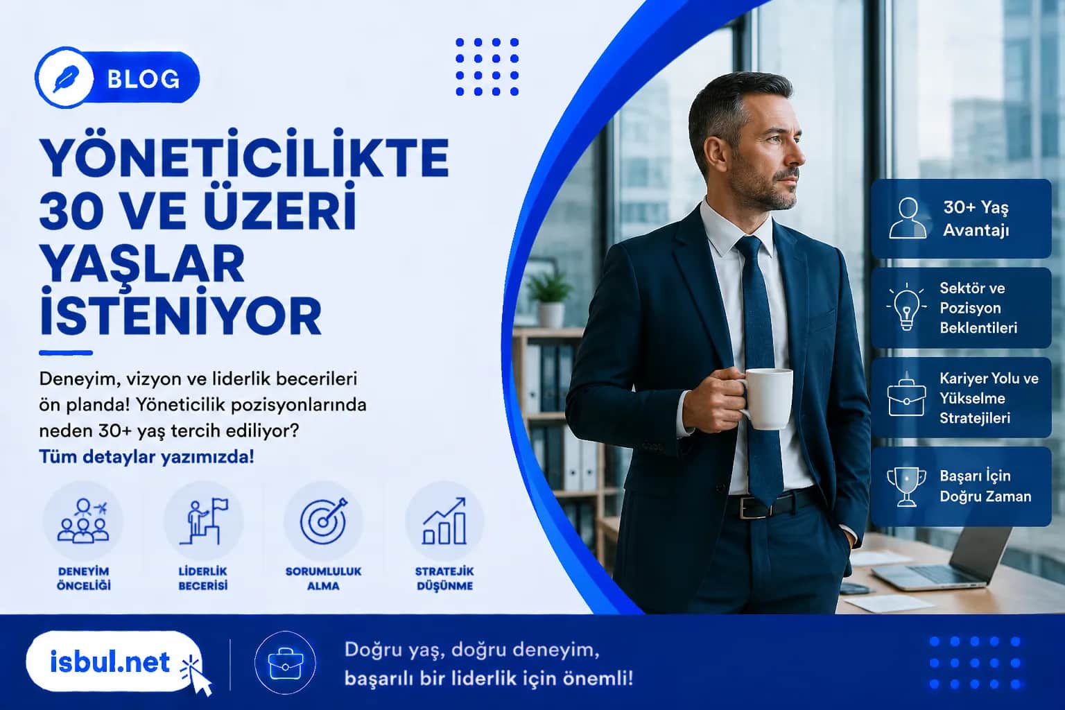 Yöneticilikte 30 ve Üzeri Yaşlar İsteniyor Yoneticilikte 30 ve Uzeri Yaslar Isteniyor