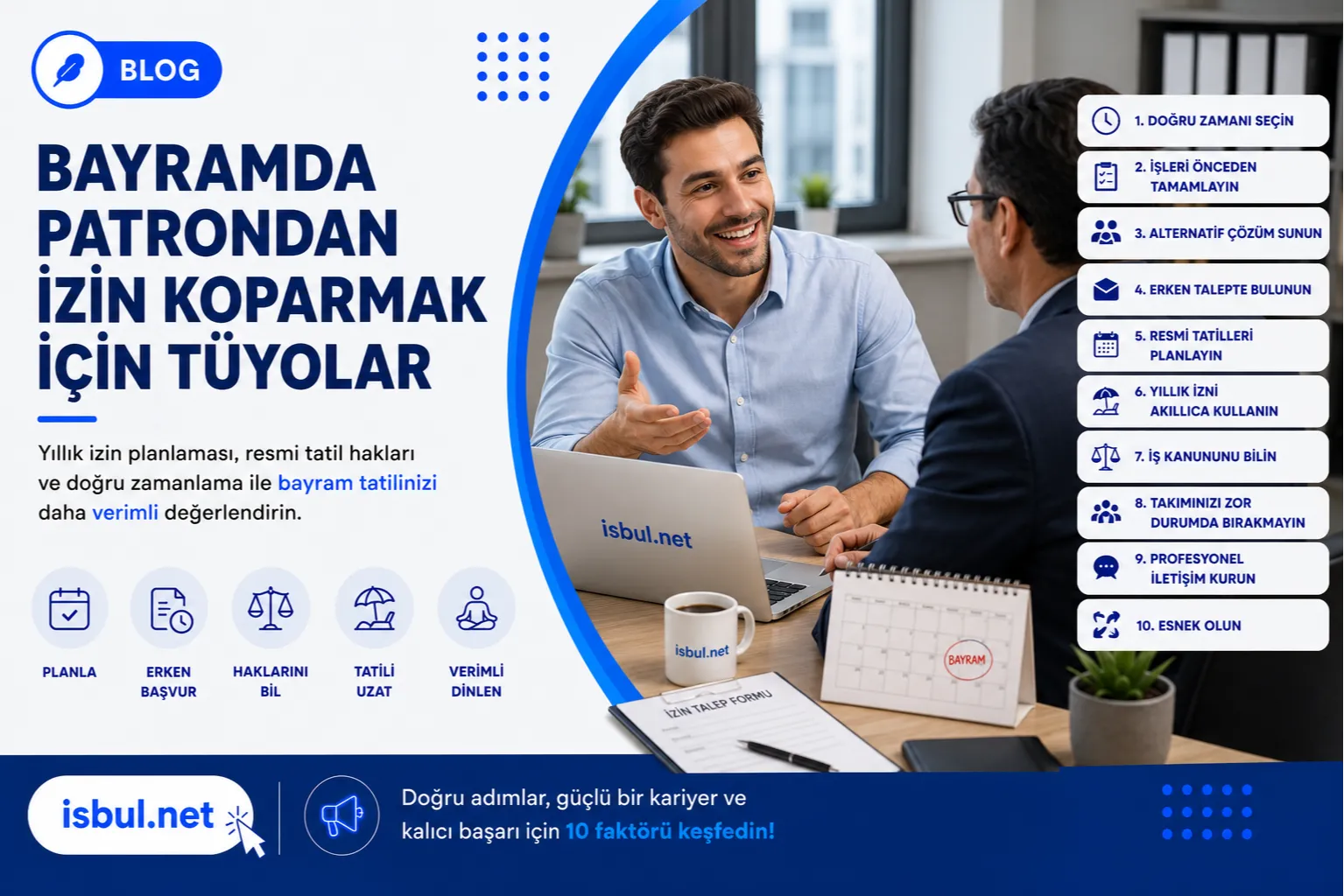 Bayramda Patrondan İzin Koparmak İçin Tüyolar Bayramda Patrondan Izin Koparmak Icin Tuyolar