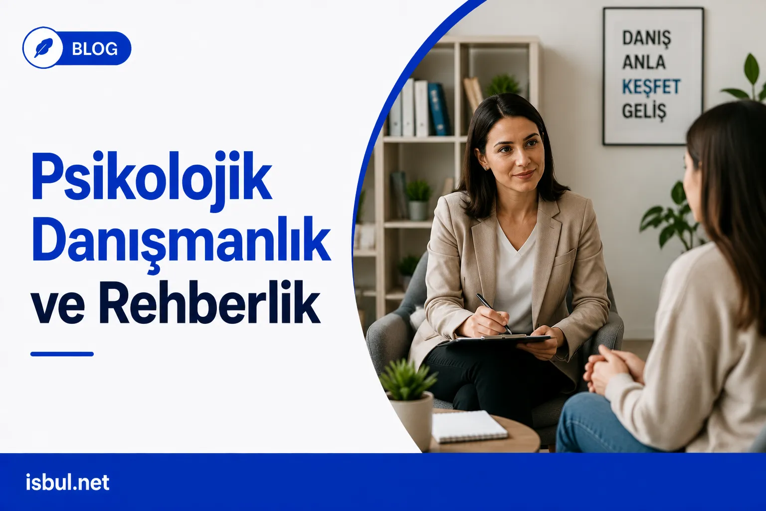 Psikolojik Danışmanlık ve Rehberlik Psikolojik Danismanlik ve Rehberlik