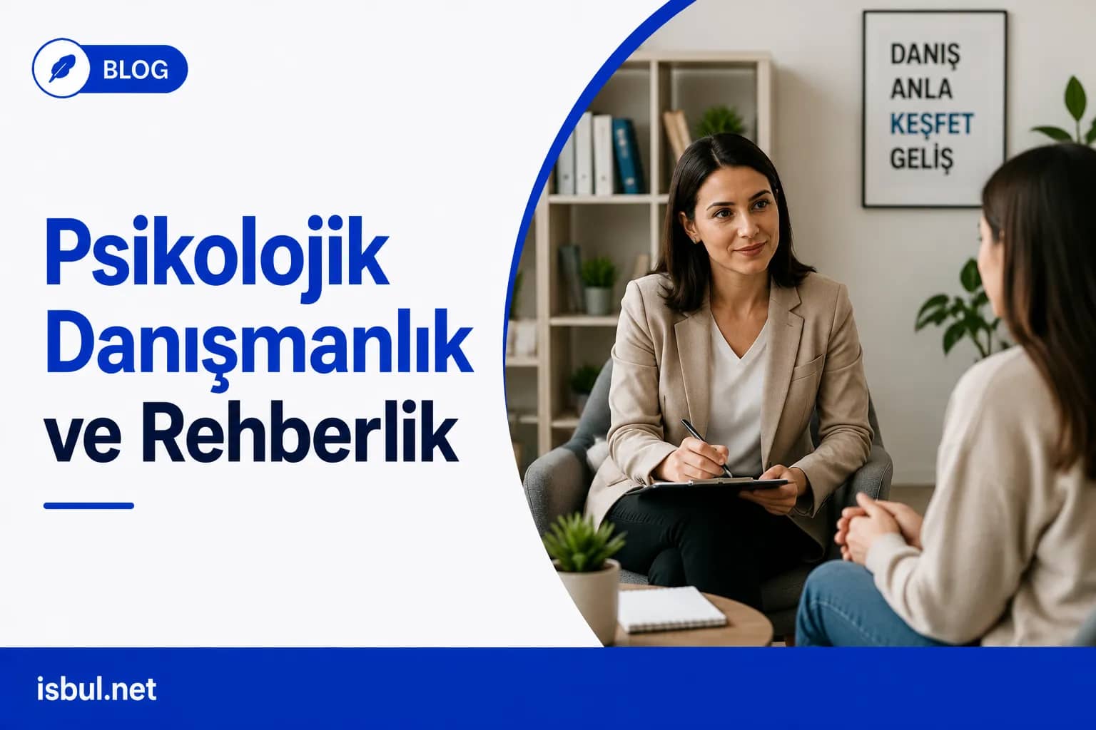 Psikolojik Danışmanlık ve Rehberlik Psikolojik Danismanlik ve Rehberlik