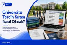Üniversite Tercih Sırası Nasıl Olmalı? Universite Tercih Sirasi Nasil Olmali?