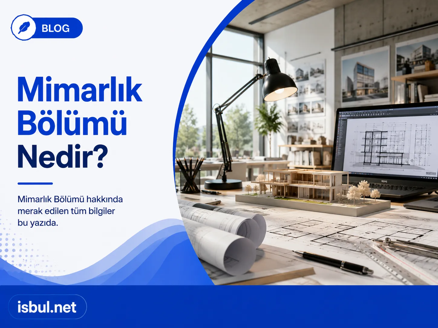 Mimarlık Bölümü Nedir? Mimarlik Bolumu Nedir?