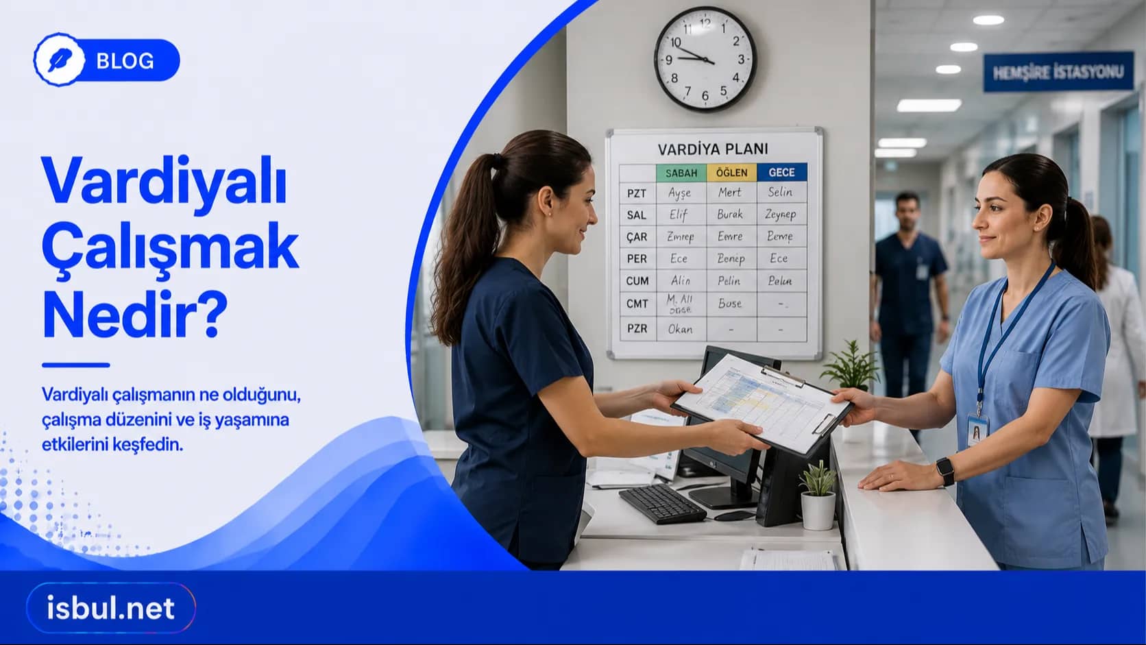 Vardiyalı Çalışmak Nedir? Vardiyali Calismak Nedir?
