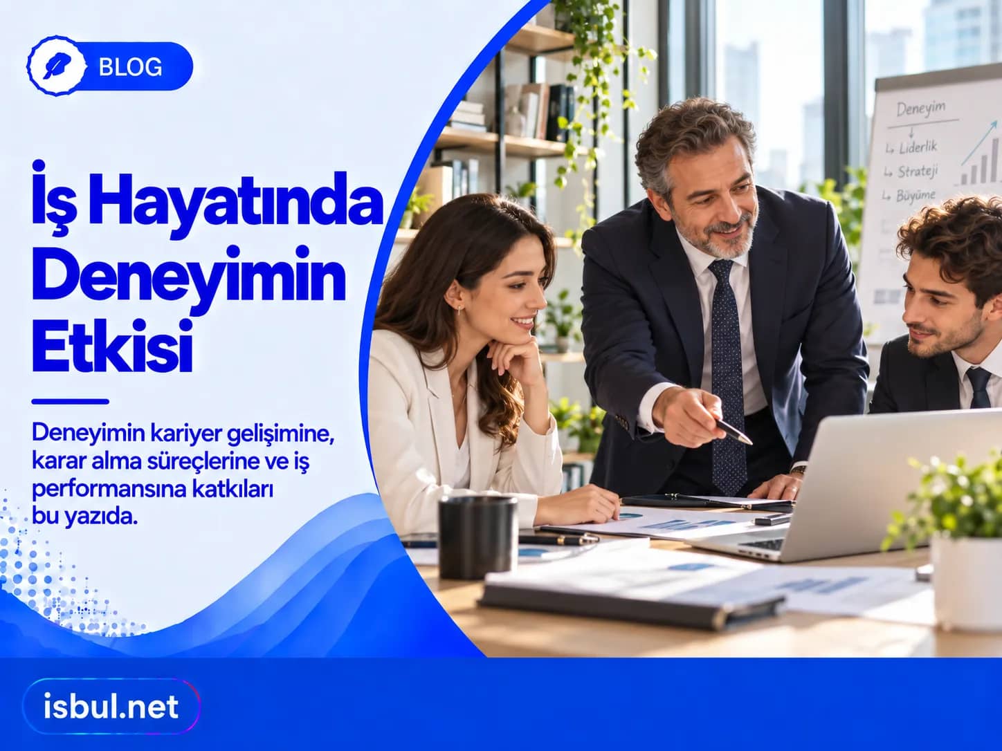 Is Deneyiminin Onemi: Ise Alim, Ucret ve Haklara Etkisi