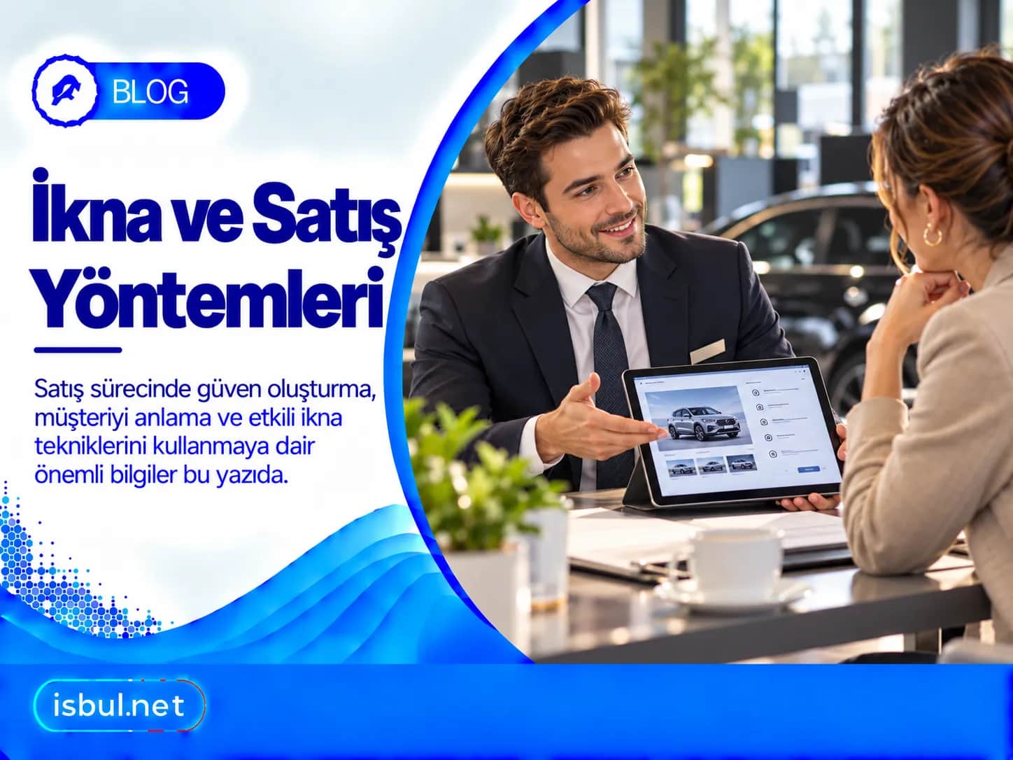 İkna ve Satış Yöntemleri Ikna ve Satis Yontemleri