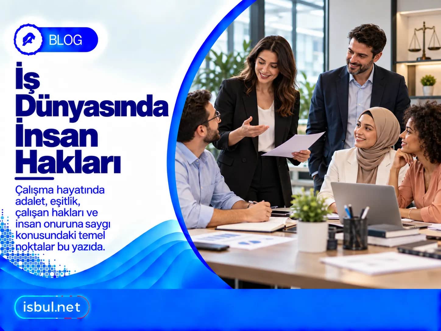 İş Dünyasında İnsan Hakları Is Dunyasinda Insan Haklari