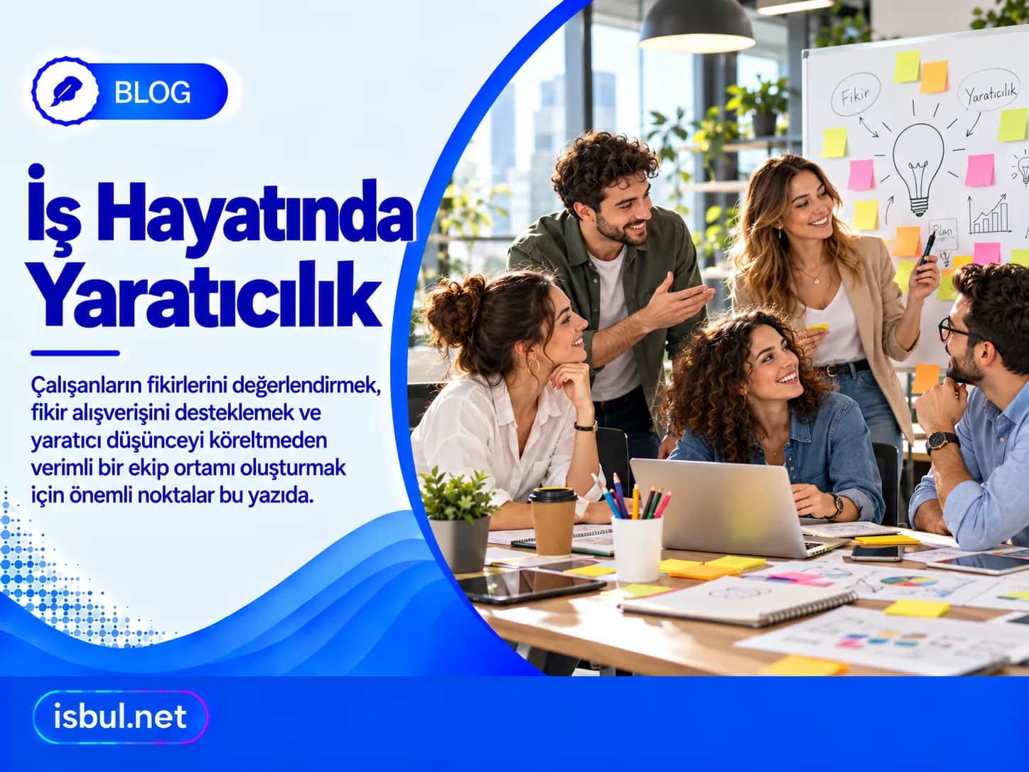İş Hayatında Yaratıcılık Is Hayatinda Yaraticilik