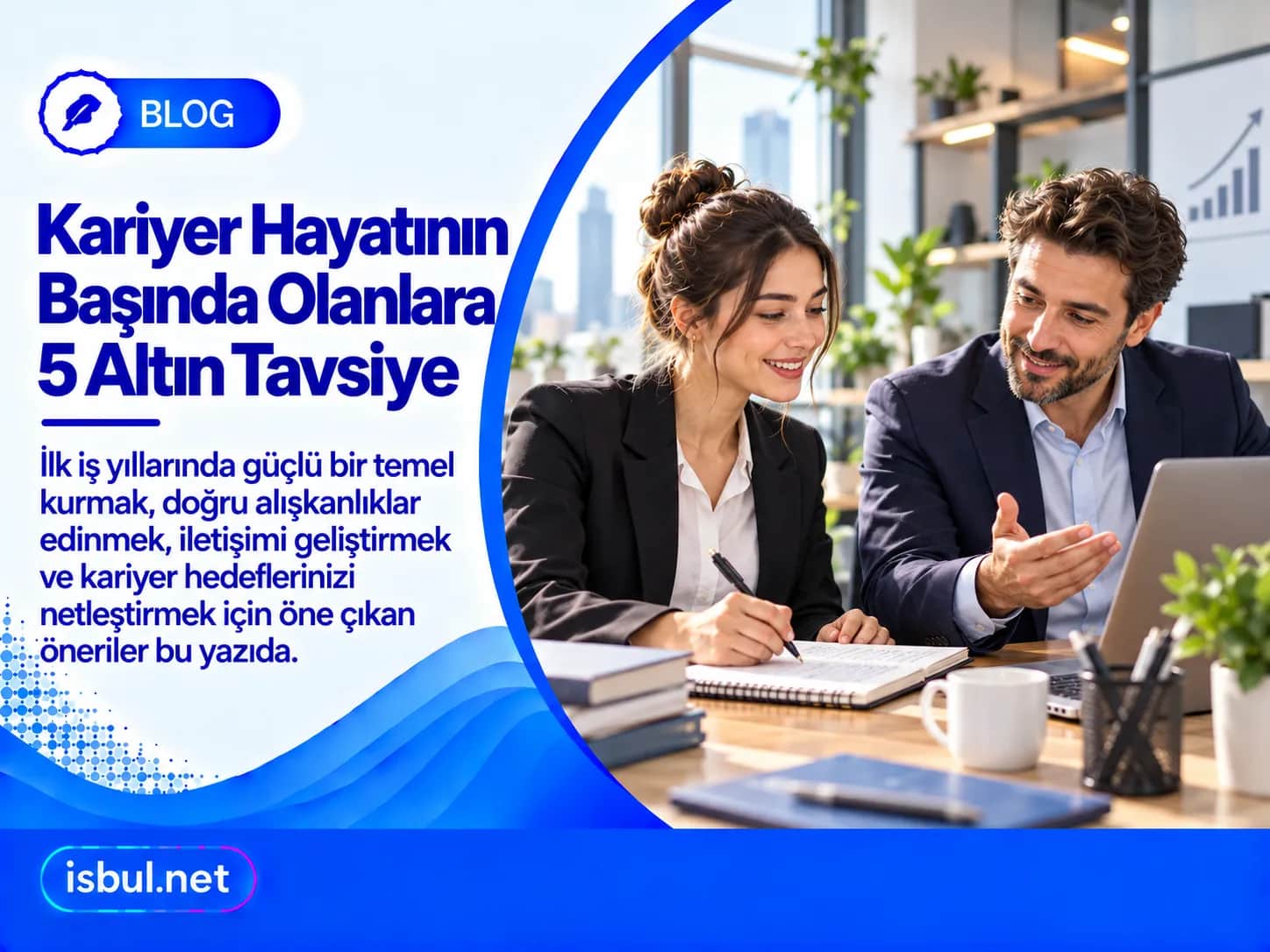 Kariyer Hayatının Başında Olanlara 5 Altın Tavsiye Kariyer Hayatinin Basinda Olanlara 5 Altin Tavsiye