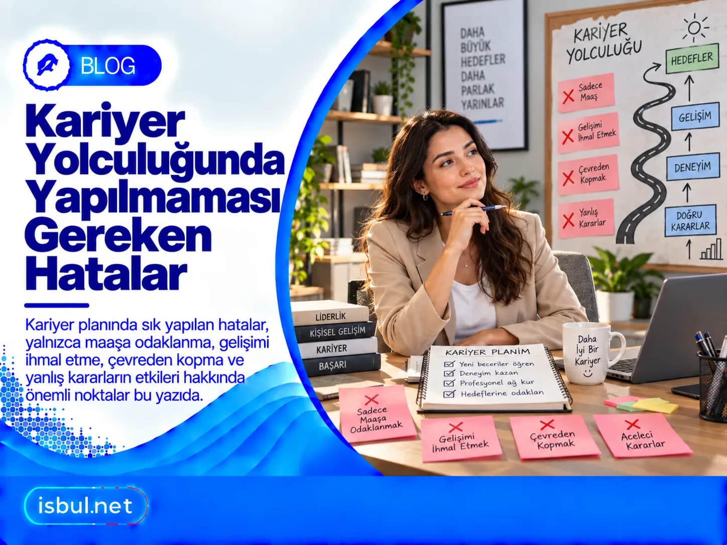 Kariyer Yolculuğunda Yapılmaması Gereken Hatalar Kariyer Yolculugunda Yapilmamasi Gereken Hatalar