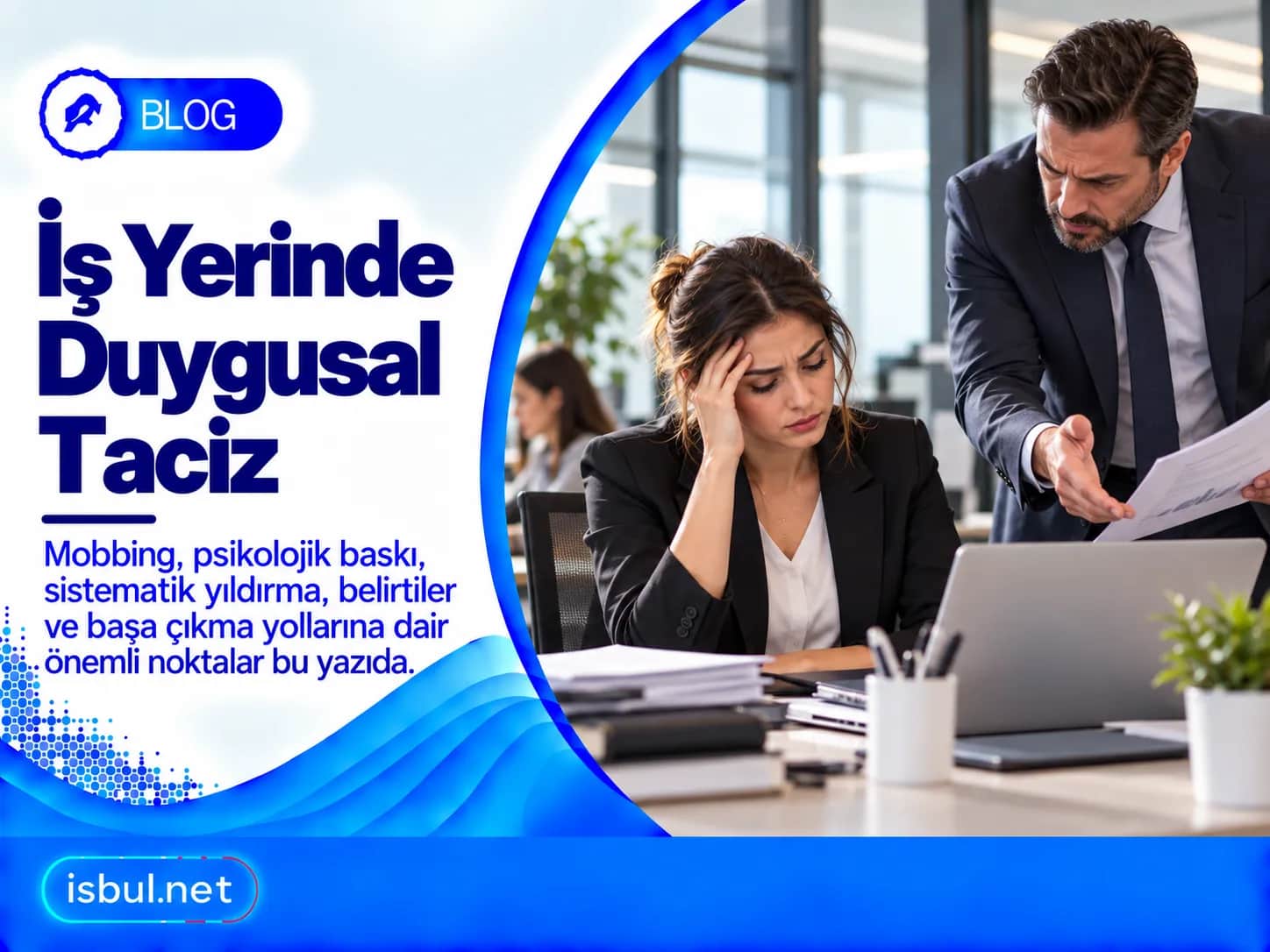 İş Yerinde Duygusal Taciz Is Yerinde Duygusal Taciz