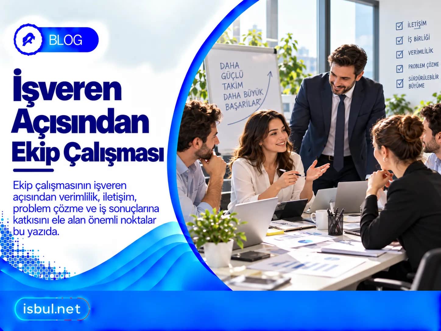 İşveren Açısından Ekip Çalışması Isveren Acisindan Ekip Calismasi