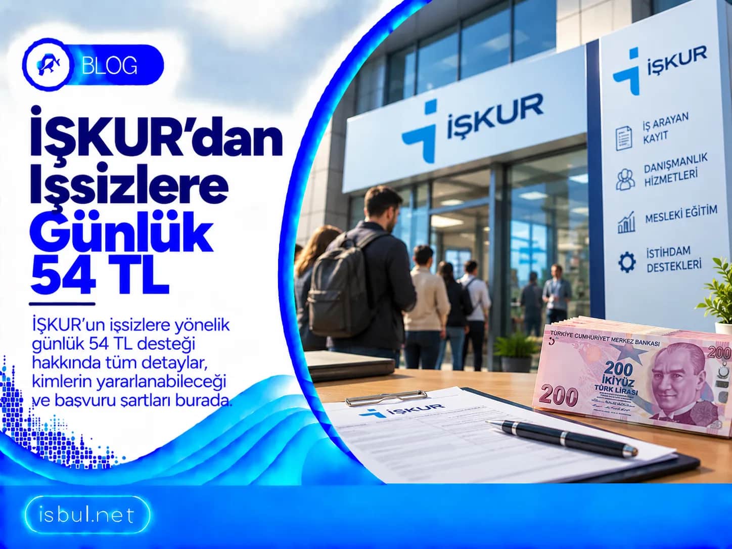 İŞKUR’dan işsizlere günlük 54 TL! ISKUR’dan issizlere gunluk 54 TL!