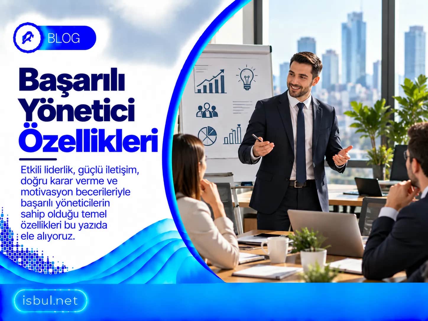 Başarılı Yönetici Özellikleri Basarili Yonetici Ozellikleri