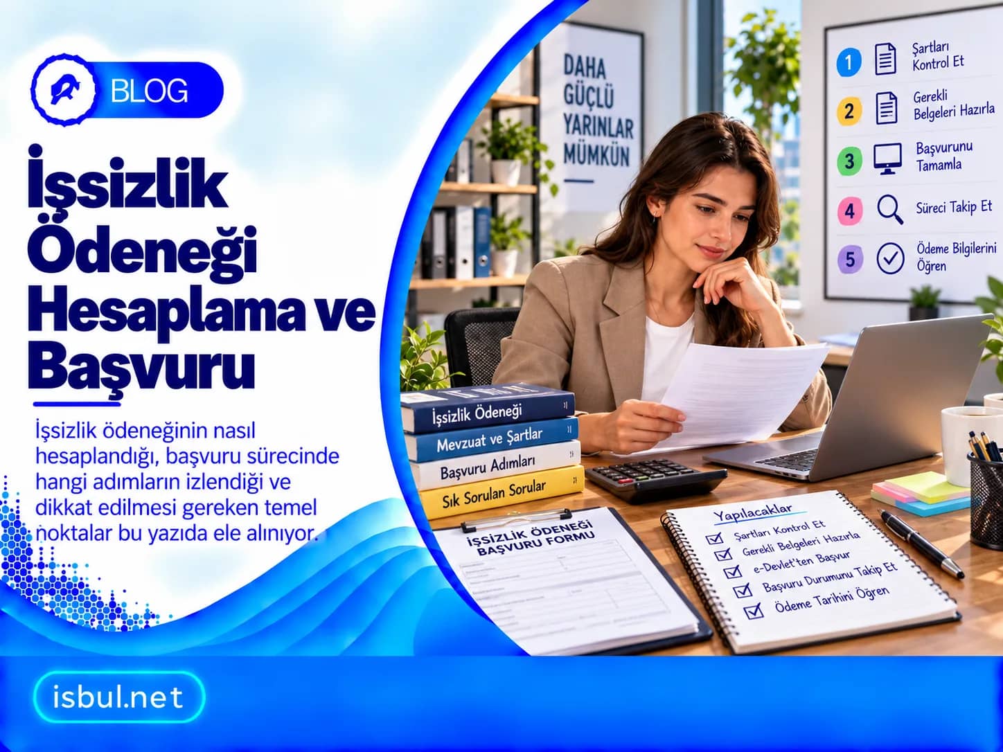 Issizlik Odenegi: Hesaplama ve Basvuru