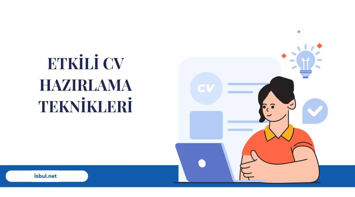 Makaleler Etkili CV Hazırlama Teknikleri Makaleler Etkili CV Hazırlama Teknikleri
