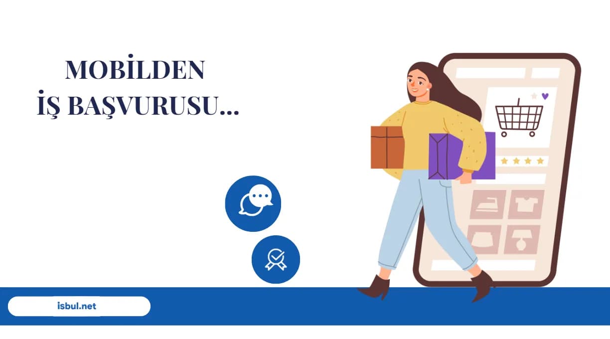İş İlanlarına Mobilden Daha Hızlı Başvuru Yapabilirsiniz? İş İlanlarına Mobilden Daha Hızlı Başvuru Yapabilirsiniz?