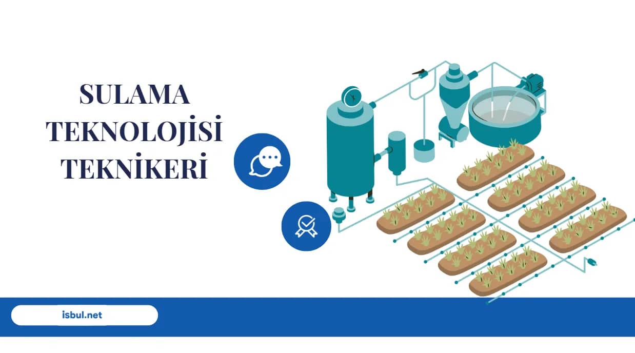 Sulama Teknolojisi Teknikeri Sulama Teknolojisi Teknikeri