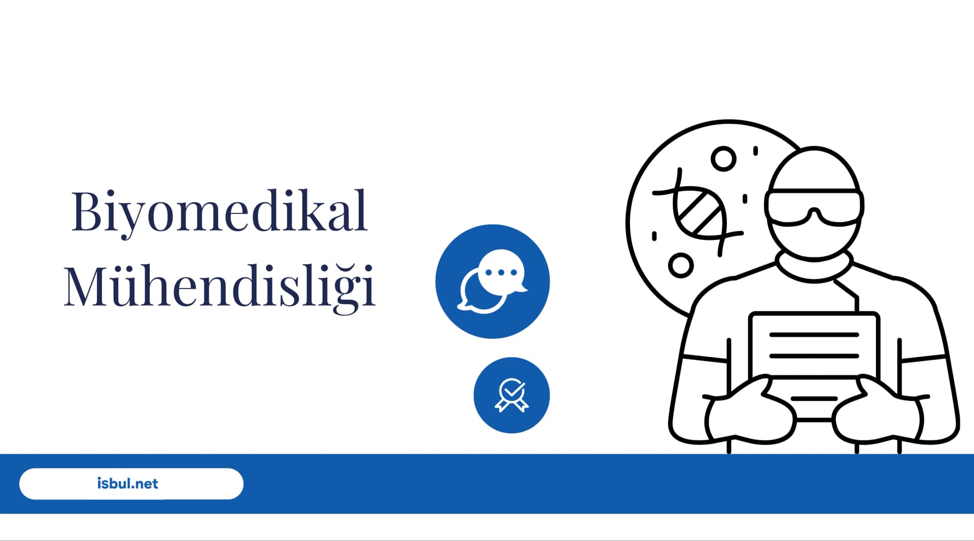 Biyomedikal Mühendisi Görevleri ve Çalışma Alanları Biyomedikal Mühendisi Görevleri ve Çalışma Alanları