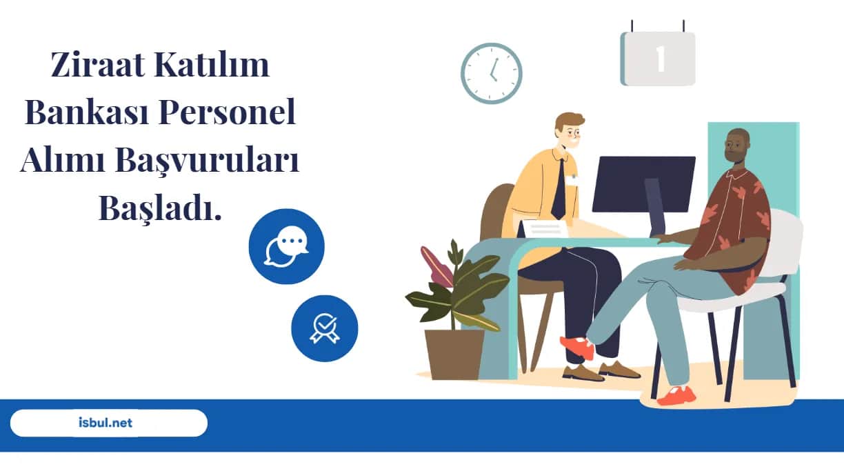 Ziraat Katılım Bankası Personel Alımı Başvuruları Başladı Ziraat Katılım Bankası Personel Alımı Başvuruları Başladı