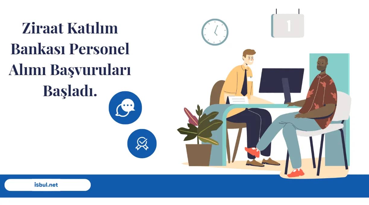 Ziraat Katılım Bankası Personel Alımı Başvuruları Başladı Ziraat Katılım Bankası Personel Alımı Başvuruları Başladı
