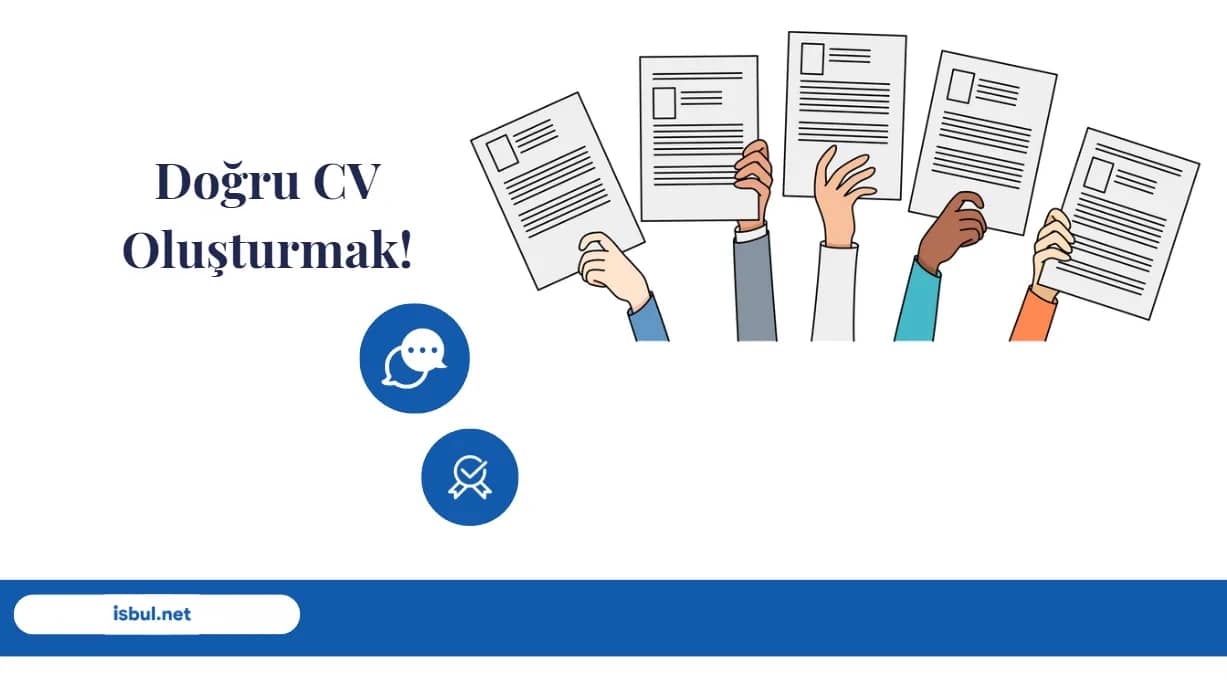 Makaleler Doğru CV Oluşturmak! Makaleler Doğru CV Oluşturmak!