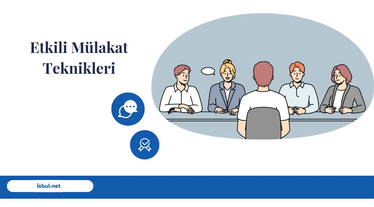 Makaleler Etkili Mülakat Teknikleri Makaleler Etkili Mülakat Teknikleri
