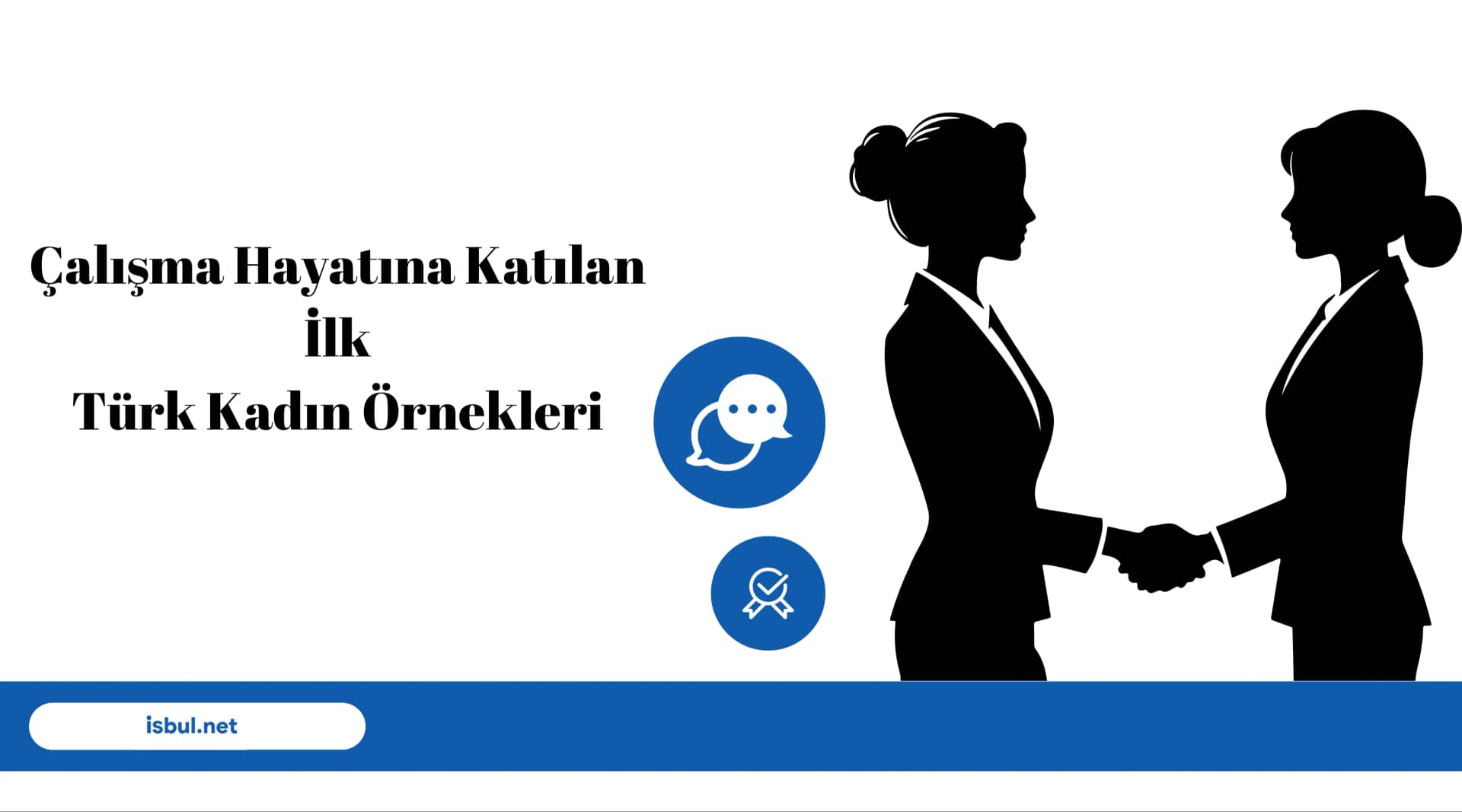 Makaleler Çalışma Hayatına Katılan İlk Türk Kadın Örnekleri Makaleler Çalışma Hayatına Katılan İlk Türk Kadın Örnekleri