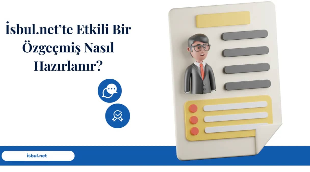 Makaleler İsbul.net’te Etkili Bir Özgeçmiş Nasıl Hazırlanır? Makaleler İsbul.net’te Etkili Bir Özgeçmiş Nasıl Hazırlanır?