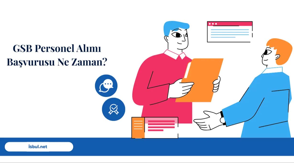 GSB Personel Alımı Başvurusu Ne Zaman? GSB Personel Alımı Başvurusu Ne Zaman?