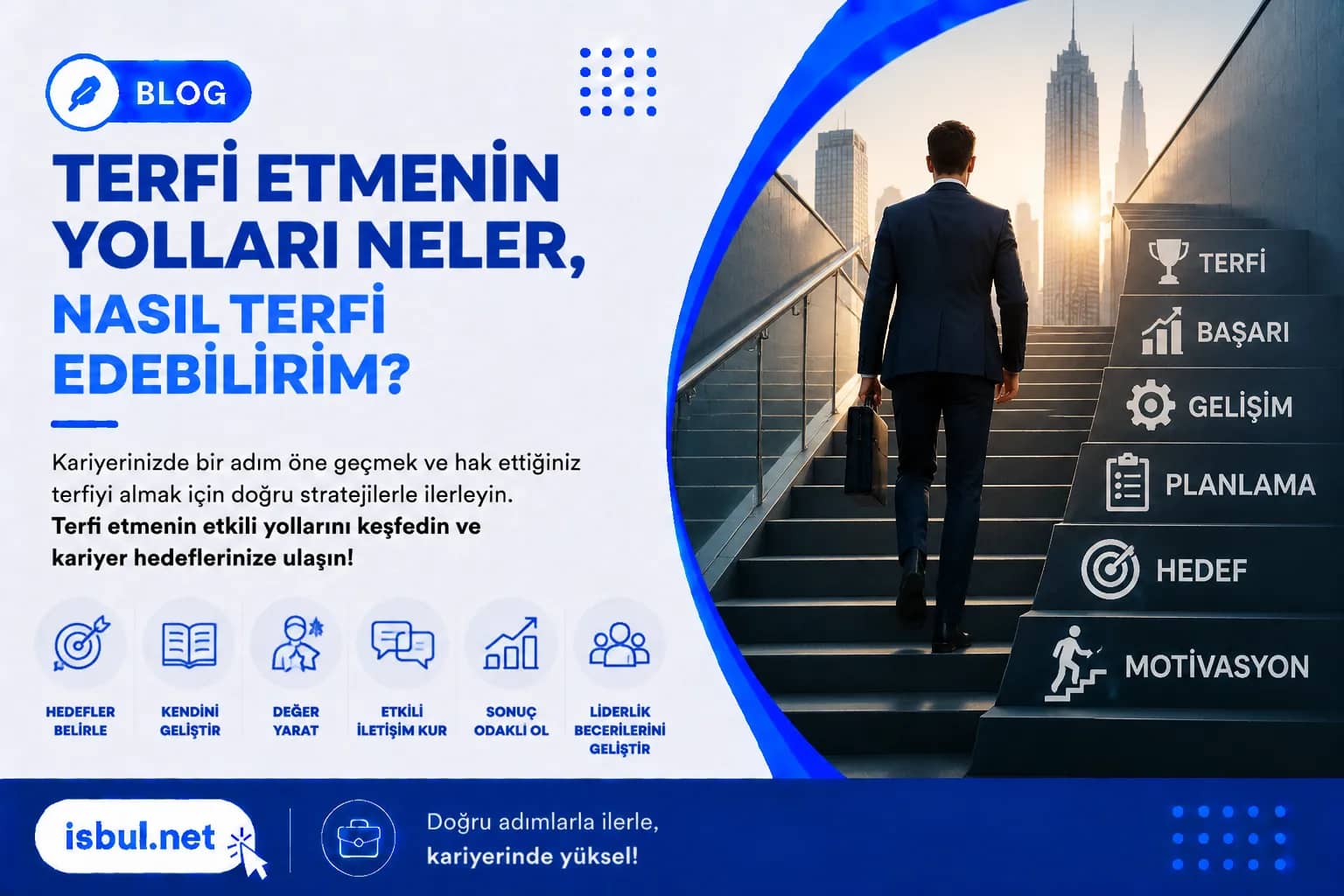 Terfi Etmenin Yolları Neler, Nasıl Terfi Edebilirim Terfi Etmenin Yolları Neler, Nasıl Terfi Edebilirim