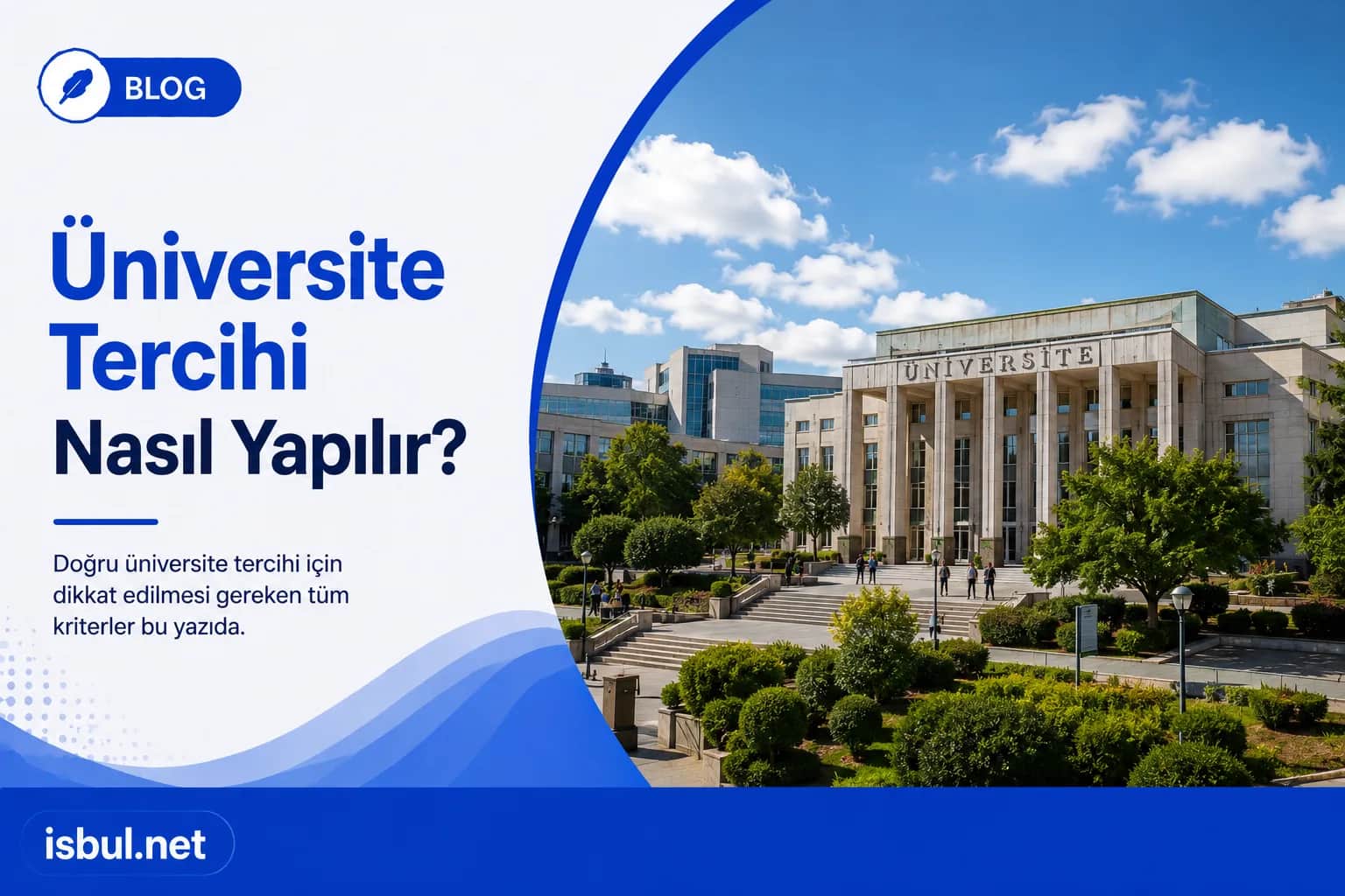 Üniversite Tercihi Nasıl Yapılır? Üniversite Tercihi Nasıl Yapılır?